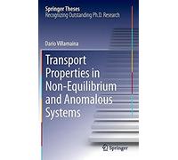 Transport Properties In Non-Equilibrium And Anomalous Systems