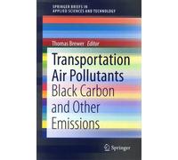 Transportation Air Pollutants - Black Carbon And Other Emissions
