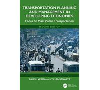 Transportation Planning and Management in Developing Economies: Focus on Mass Public Transportation
