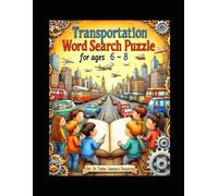 Transportation word search ages 6-8 by Rev Dr Foster Amenya