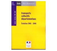 Transports collectifs departementaux evolution 2001 2006 ann - Collectif - Lavoisier Industrie - broché - Livre