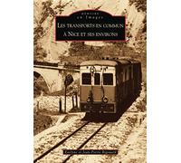 Transports en commun à Nice et ses environs (Les)