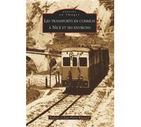 Evelyne Rigouard, Jean‑Pierre Rigouard – Les Transports en commun à Nice et ses environs – Broché