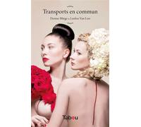 Transports en commun - Denise Miege - Tabou - broché - Roman