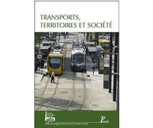 Transports, territoires et société Nicolas Stoskopf (Auteur), Pierre Lamard (Auteur)