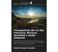 Transposición del río São Francisco: discurso, identidad y medio ambiente