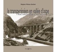 Transpyrénéen en vallée d'Aspe (Le)