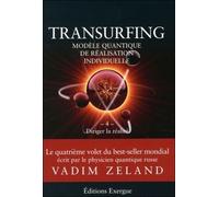 Transurfing - tome 4 Diriger la réalité - Vadim Zeland - Exergue - broché - Essai