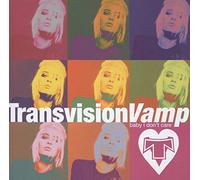 Transvision Vamp - Baby I Don't Care-Collect