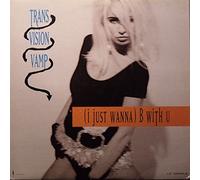 Transvision Vamp - (I Just Wanna) B With U / Snippets From 4 More [Vinyl LP]