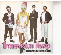 Transvision Vamp - I Want Your Love