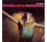 Transvision Vamp - Kiss Their Sons