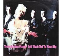 Transvision Vamp: Tell That Girl To Shut Up [7'' Vinyl] German 257 960-7 [Vinyl LP]