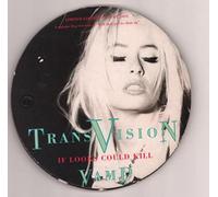 TRANSVISION VAMP - TRANSVISION VAMP. IF LOOKS COULD KILL. 1991 LIMITED EDITION CIRCULAR PACK CD SINGLE.