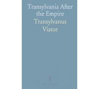 Transylvania After the Empire: How post-World War I reforms reshaped Catholic and Gr atholic life in the region