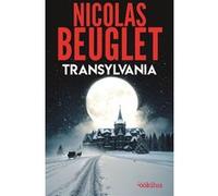 Transylvania Nicolas Beuglet (Auteur)