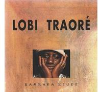 Traore, Lobi - Bambara Blues [Import]