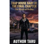 TRAP HOUSE BABY IV: THE FINAL CHAPTER