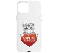 Trap Neuter Return (TNR) The Humane Solution Cat Heart Love Coque pour iPhone 15 Plus