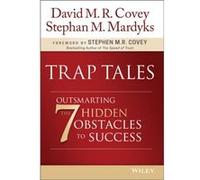 Trap Tales by Stephan M. Mardyks Stephen M R Covey, Stephan M Mardyks, David M R Covey (Auteur)