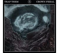 Trap Them - Crown Feral - CD - G3z