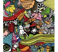 Trapdoor Fucking Exit - Crooked Life/Straight..