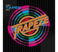 Trapeze - Lost Tapes Vol. 2 [Import]