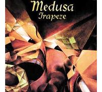 Trapeze - Medusa