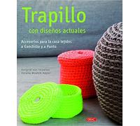 Trapillo con diseños actuales: Accesorios para la casa tejidos a Ganchillo y a Punto