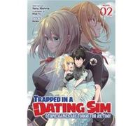 Yomu Mishima – Trapped in a Dating Sim: Otome Games Are Tough For Us, Too! – Vol. 2 – Paperback
