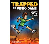 Trapped in a Video Game (Book 4): Return to Doom Island - [Version Originale] Inconnu (Auteur)