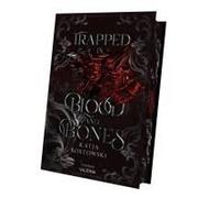 Trapped In Blood And Bones