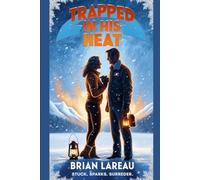 Trapped in His Heat