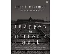 Trapped in Hitler's Hell