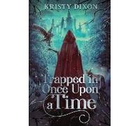 Trapped In Once Upon A Time