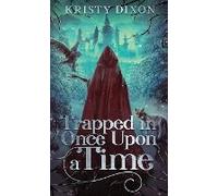Trapped In Once Upon A Time