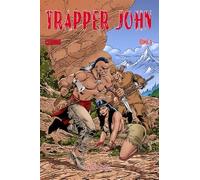 Trapper John (Tome 4)