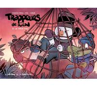 Trappeurs De Rien Tome 2 - Le Vieux Fou