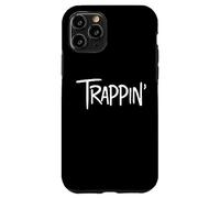 Trappin Gangsta Rapper Trap Lord Trap House Music Trapping Coque pour iPhone 11 Pro