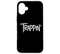 Trappin Gangsta Rapper Trap Lord Trap House Music Trapping Coque pour iPhone 16 Plus