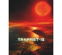 TRAPPIST-1E: TRAPPIST-1e - One of seven Earth-sized planets orbiting the TRAPPIST-1 star about 40 light-years away.