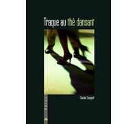 Traque Au Thé Dansant