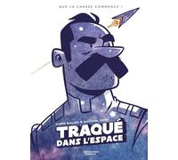 Traqué dans l'espace
