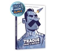 Traqué dans l'espace - édition limitée - prix lunaire - Chris Baldie - Les Aventuriers D'ailleurs - cartonné - Bande dessinée