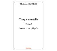 Traque mortelle - Tome 2