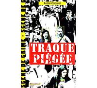 Traque piégée
