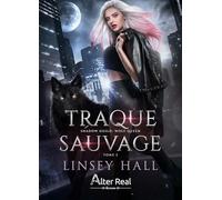 Traque sauvage: Wolf Queen - T02