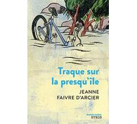 Traque sur la presqu'île