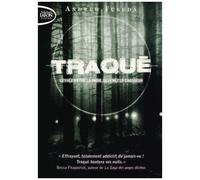 Traqué - Tome 1 - Cessez D'être La Proie, Devenez Le Chasseur