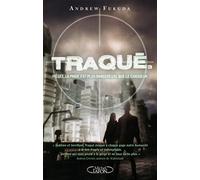 Traqué - tome 3 Piégée, la proie est plus dangereuse que le chasseur (03)